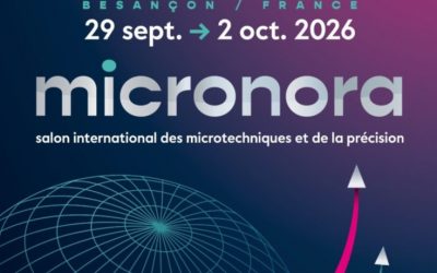 26/05/2026 – Salon MICRONORA, du 29 septembre au 2 octobre 2026
